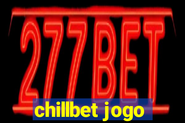 chillbet jogo